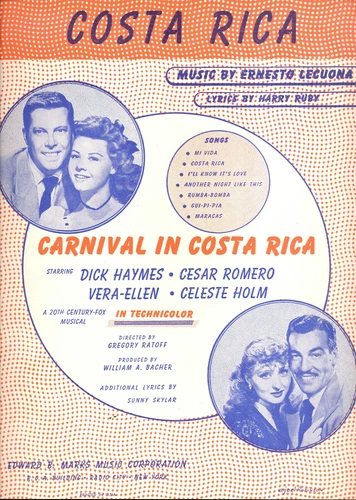 CARNIVAL IN COSTA RICA Sheet Music "Costa Rica" Vera Ellen Dick Haymes