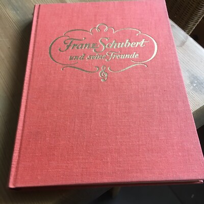 Franz Schubert und seine Freunde Jugendmusikreihe Band II geb. 1968 topp Zustand
