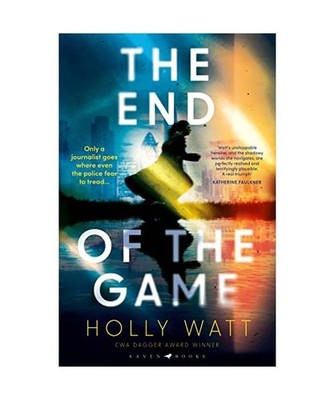 The End of the Game: a 'fierce, obsessive and brilliant' heroine for our times: 