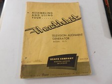 1953 HEATH KIT TELEVISION ALIGNMENT GERERATOR MODEL TS-3 BOOKLET HEATH CO.