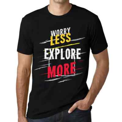 Men's Graphic T-Shirt Worry Less Explore More Eco-Friendly Limited Edition
