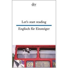 Englisch lernen für Anfänger - kurze Texte Geschichten im Paralleldruck lesen