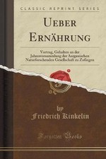 Ueber Ernhrung Vortrag, Gehalten an der Jahresvers