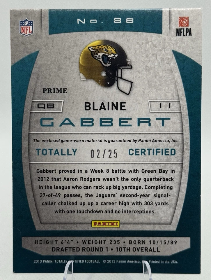 2013 Totally Certified - Materials Blaine Gabbert #86 Totally Gold Prime /25 - Image 4 of 4