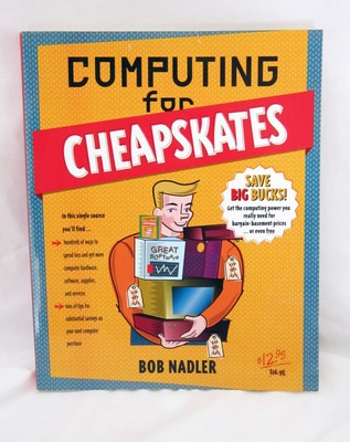 Computing for Cheapskates