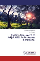 Abdel Moneim Sulieman (U. A.) | Quality Assessment Of Jakjak Wild Fruit...