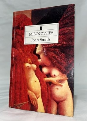Misogynies by Joan Smith 1908906189 FREE Shipping