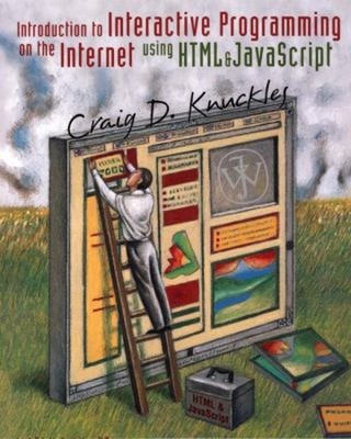 Introduction to Interactive Programming on the Internet : Using H