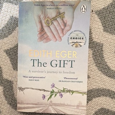 Edith Eger The Gift: Survivor's Journey to Freedom Paperback (Penguin)