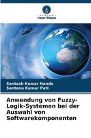 Anwendung Von Fuzzy-Logik-Systemen Bei Der Auswahl Von Softwarekomponenten Buch