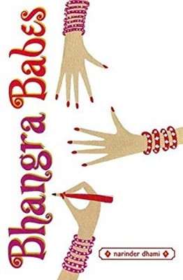 Bhangra Babes Library Binding Narinder, Dhami, Narinder Dhami
