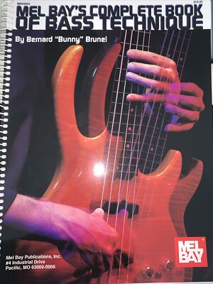 Mel Bay's Complete Book Of Bass - Bernard Bunny Brunel - RefMB1