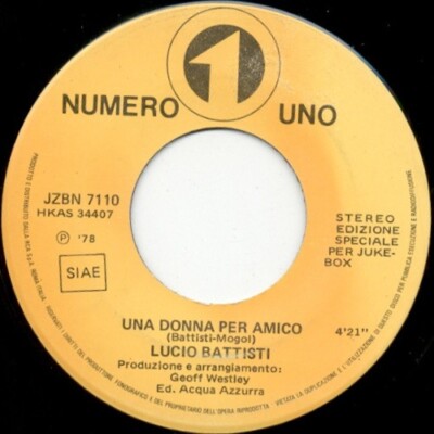 Lucio Battisti - Una Donna Per Amico (7'', Jukebox)