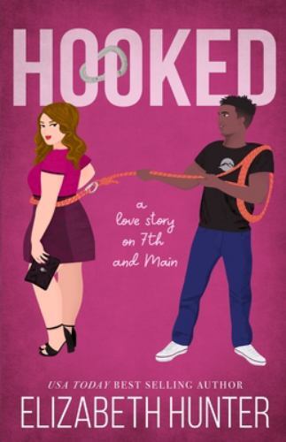 Hooked by Elizabeth Hunter (2019, Trade Paperback)