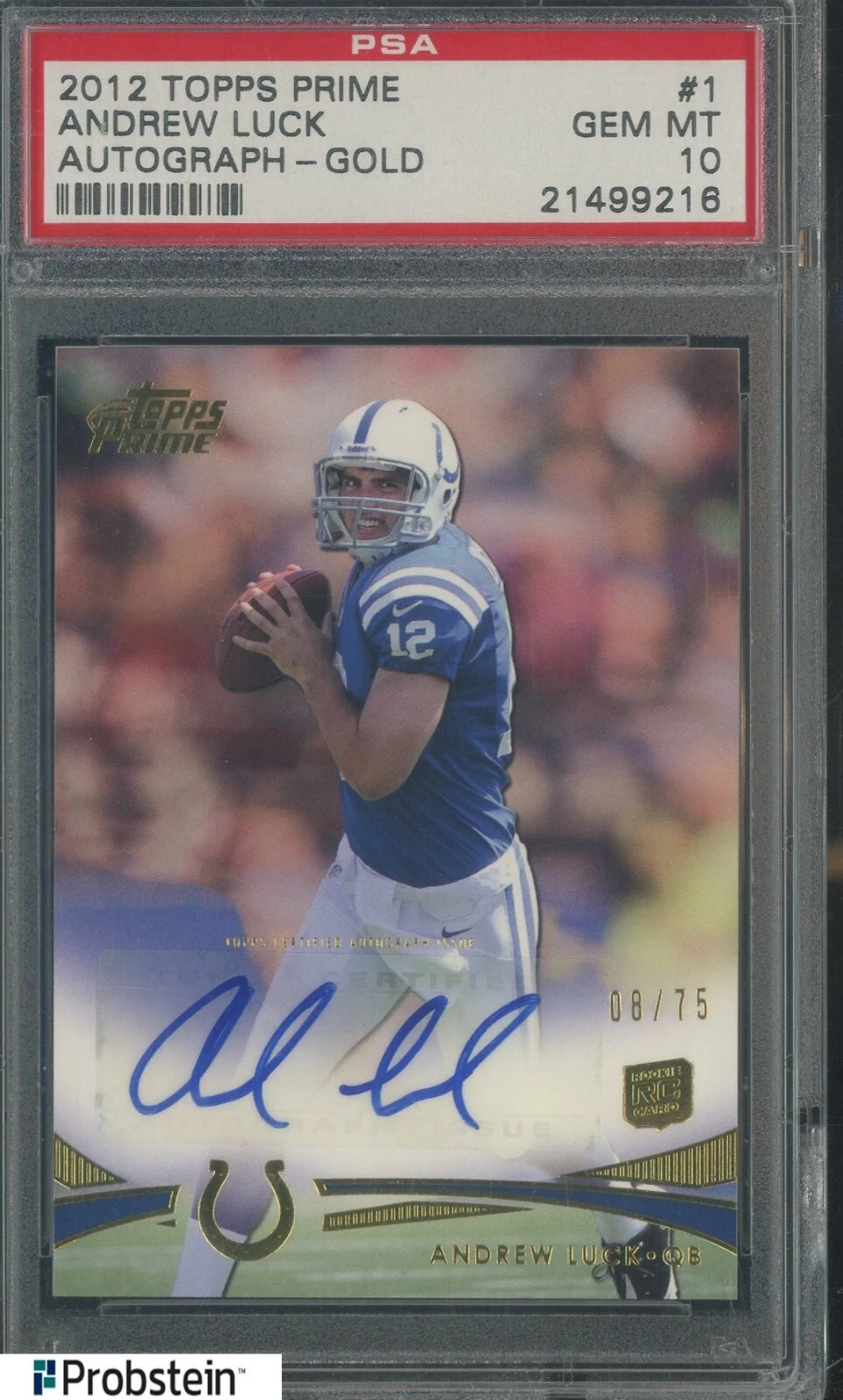 Andrew Luck Topps Prime #1 Autograph-Gold