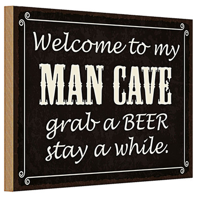 Holzschild Spruch 30x20cm welcome to my MAN CAVE
