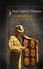 Las reputaciones (Spanish Edition) - Paperback - VERY GOOD