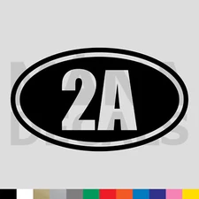 2A Oval Vinyl Die Cut Decal Sticker - 2nd Amendment Gun Rights Rifle Pistol