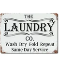 TIN SIGN Laundry Co Same Day  Farmhouse Cottage Razor Shave Rustic Vintage Look