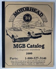 Motorheads Mgb Parts Catalog A Diagnostic Sourcebook 2000