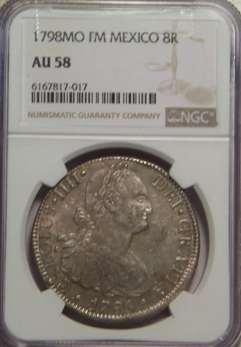 1798 FM NGC AU58 Mexican 8 Reales