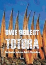 Totora by Uwe Geilert (German) Paperback Book