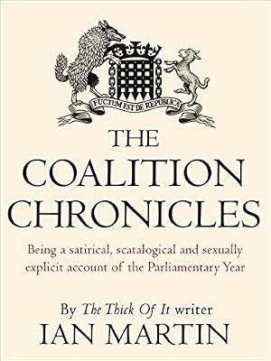 The Coalition Chronicles, Martin, Ian, Used; Good Book