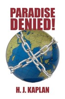 J. Kaplan H. J. Kaplan | Paradise Denied! | Taschenbuch | Englisch (2010)