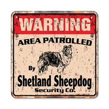 SHETLAND SHEEPDOG Vintage Security Plastic Sign Area Patrolled pet dog bark gag