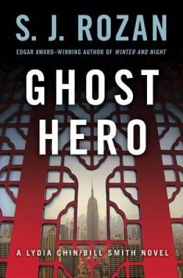 Ghost Hero (Bill Smith & Lydia Chin) - Hardcover By Rozan, S. J. - VERY GOOD