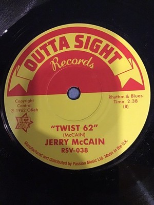 Jerry McCain - Twist 62 / The Jigs Up