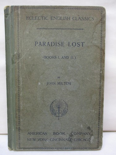 Cover of 1898 Eclectic English Classics Paradise Lost Books 1+2