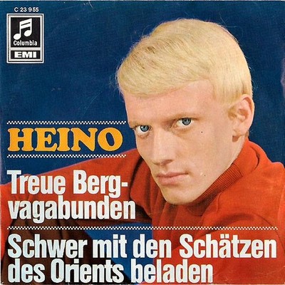 Vinyl Single: Heino - Treue Bergvagabunden / Schwer mit den Schätzen des Orients