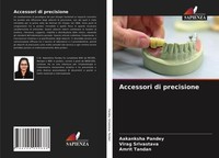 Accessori Di Precisione Aakanksha Pandey