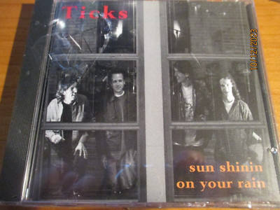 CD Ticks Sun Shinin On Your Rain - OVP -