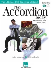Play Accordion Today! A Complete Guide to the Basics Level 1