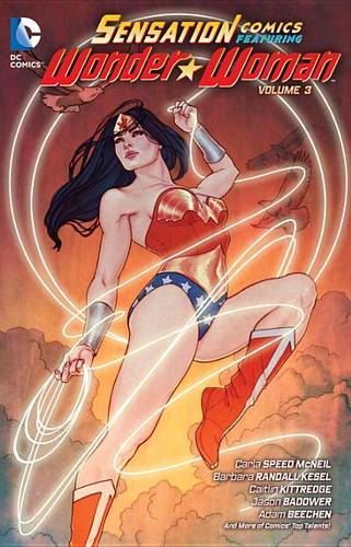 Sensation Comics Featuring Wonder Wom Varoius Paperback Very Good