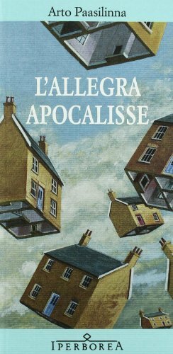 9788870911893 L'allegra apocalisse - Arto Paasilinna,N. Rainò