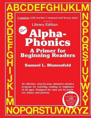 Samuel L Blumenfe D Alpha-Phonics A Primer for Beginning Readers (Taschenbuch)