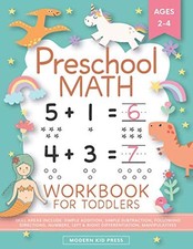 PRESCHOOL MATH WORKBOOK FOR TODDLERS AGES 2-4: BEGINNER By Modern Kid Press NEW