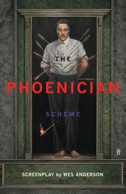 The Phoenician Scheme | Wes Anderson | Buch | XXVI | Englisch | 2025