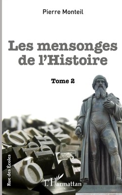 Pierre Monteil | Mensonges de l'Histoire | Taschenbuch | Französisch (2022)