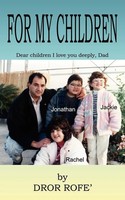Dror Rofe | FOR MY Children | Taschenbuch | Englisch (2004) | 1st Book Library
