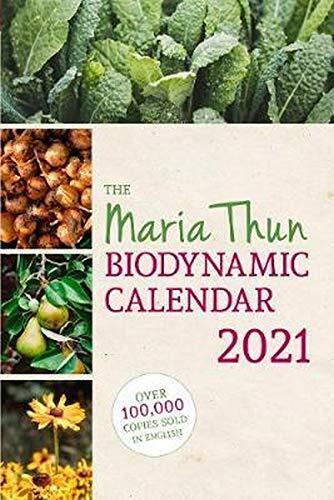 The Maria Thun Biodynamic Calendar: 2021,Matthias Thun - Picture 1 of 1