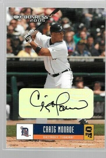 2005 Donruss Craig Monroe Autograph Card #181 Tigers