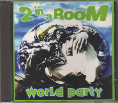 2 In A Room - World Party - CDA - 1995 - Eurohouse El Drink Now Carnival