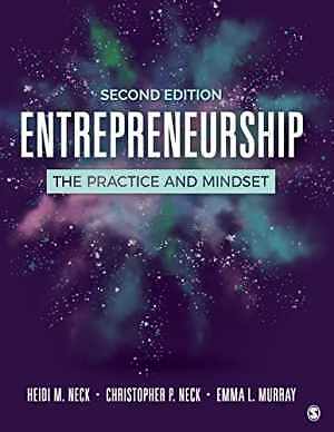 Entrepreneurship: The Practice and Mindset - Paperback, by Neck Heidi M.; - Good