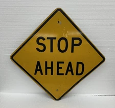 Vtg 32" Yellow STOP AHEAD Sign - Metal Traffic Warning Street Road Sign Mancave