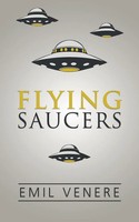 Emil Venere | Flying Saucers | Taschenbuch | Englisch (2014) | AuthorHouse