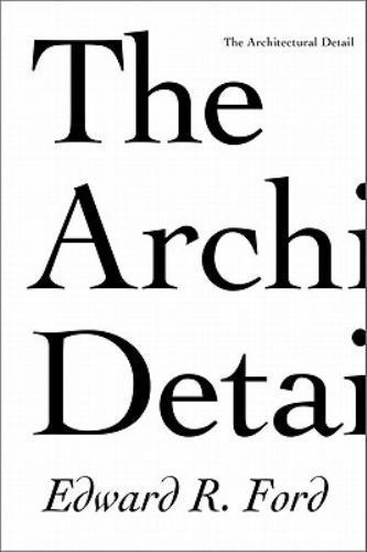 Architectural Detail by Edward R. Ford (2011, Trade Paperback) for sale ...